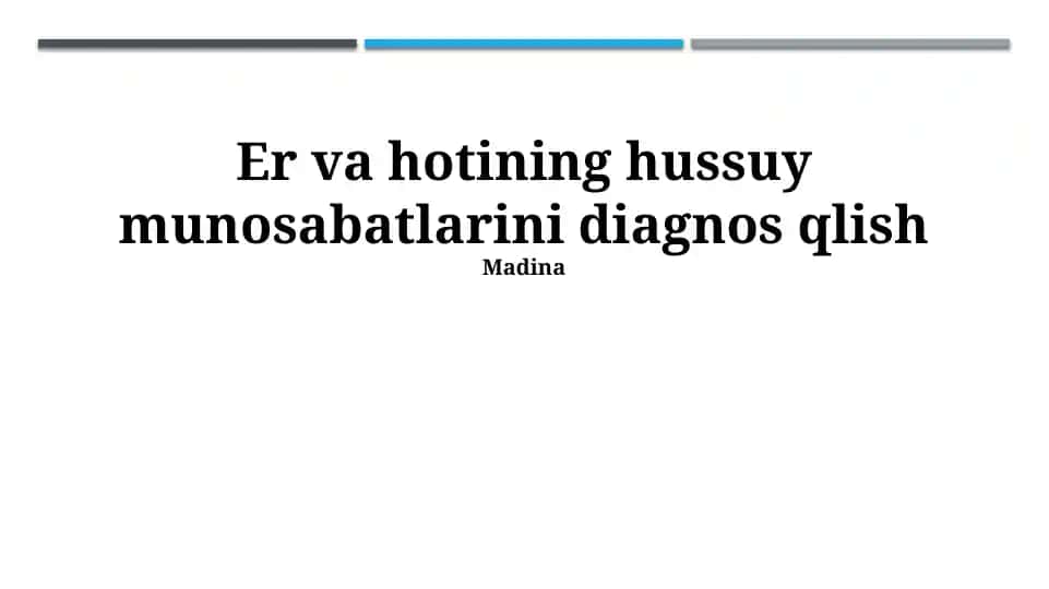 Er va hotinning shaxsiy munosabatlarini diagnostika qilish