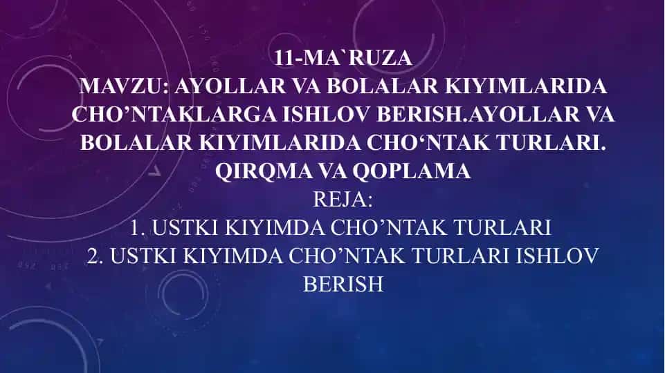 Ayollar va bolalar kiyimlari dacho’ntaklarga ishlov berish
