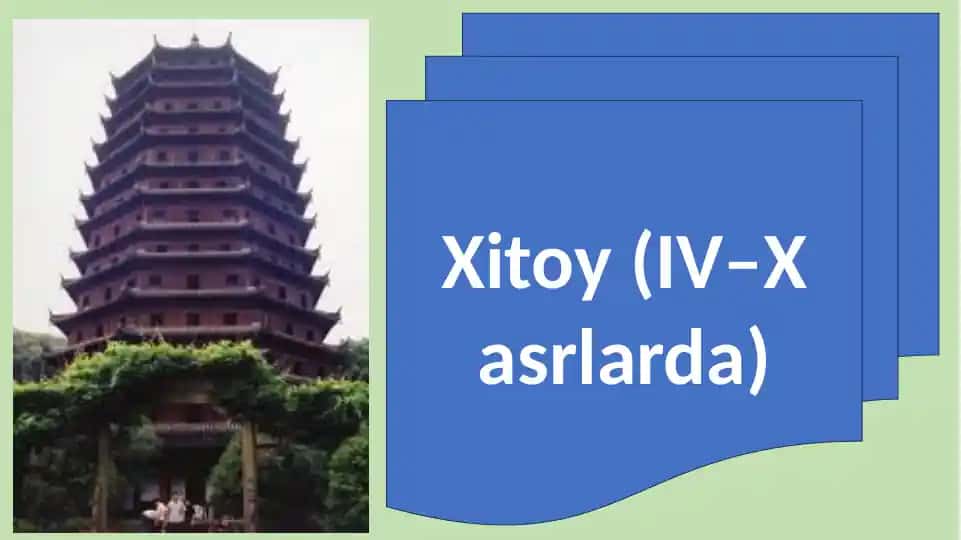 Xitoy (IV–X asrlarda)