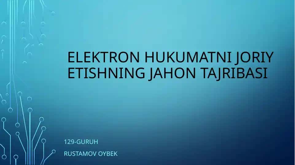 Elektron hukumatni joriy etishning jahon tajribasi