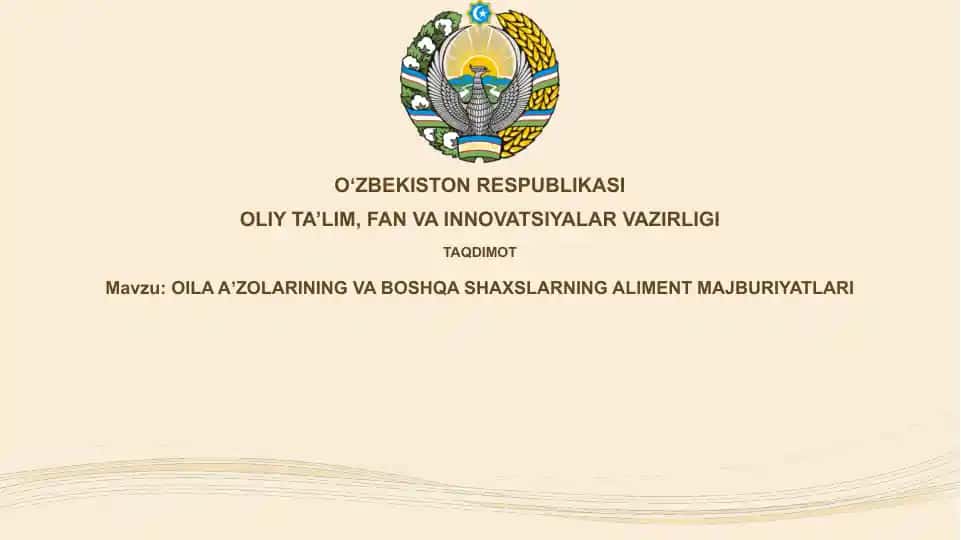 Oila a'zolarining va boshqa shaxslarning aliment majburiyatları