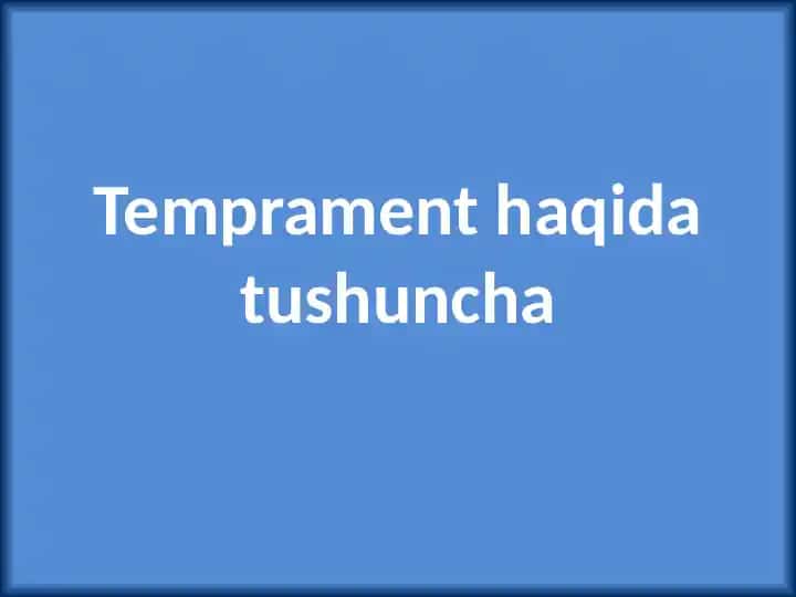 Temprament