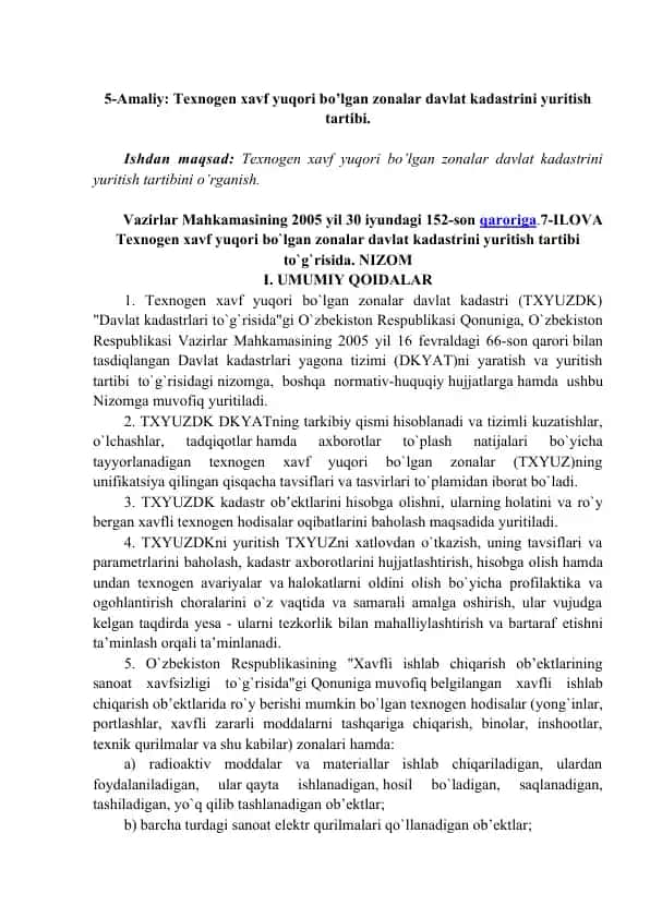 Texnogen xavf yuqori bo‘lgan zonalar davlat kadastri (TXYUZDK)