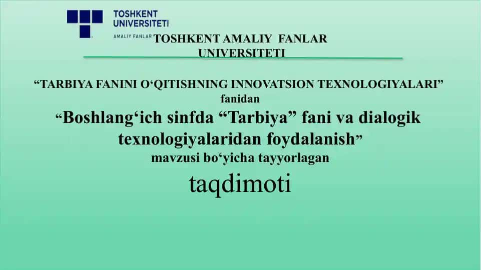 "Tarbiya Fanini O‘qitishning Innovatsion Texnologiyalari"
