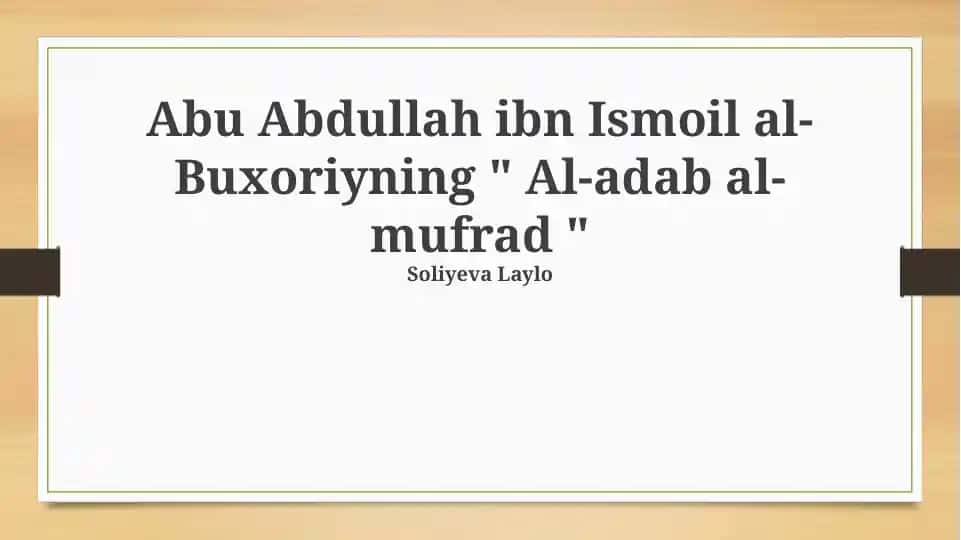 Al-adab al-mufrad (Shaxsiy axloq tushunchasi)