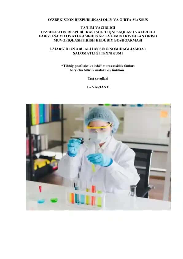 Tibbiy profilaktika ishi mutaxassislik fanlari bitiruv malakaviy imtihon Test savollari I – VARIANT