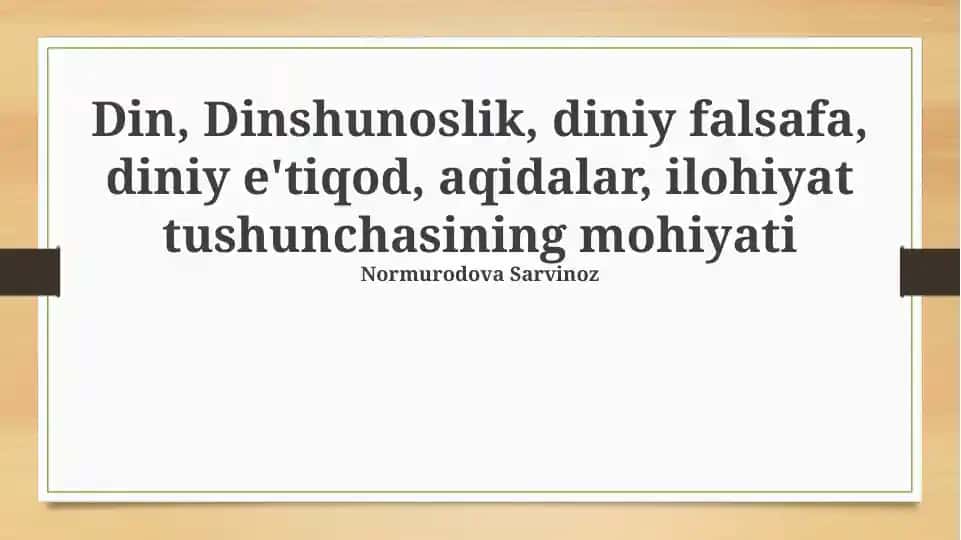 Diniy E’tiqodlar va Aqidalar