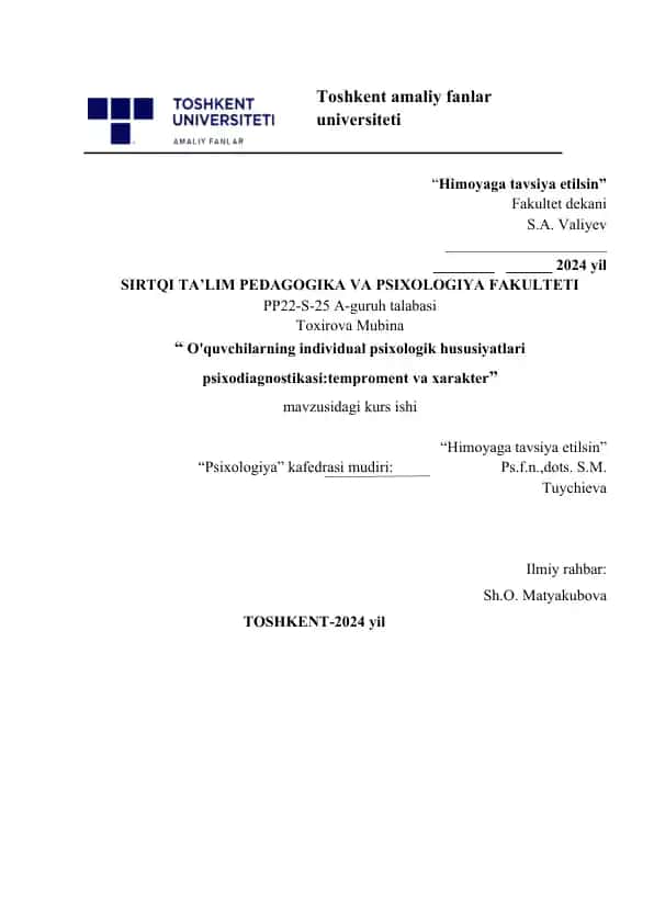 O'quvchilarning individual psixologik xususiyatlari psixodiagnostikasi tem va xarakter.