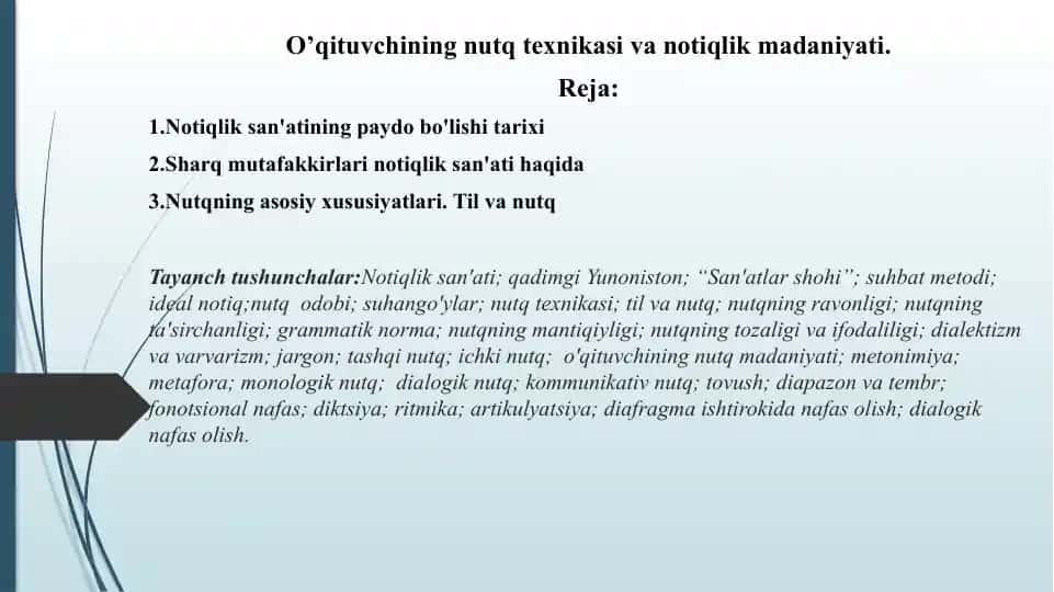 O'qituvchining nutq texnikasi va notiqlik madaniyati