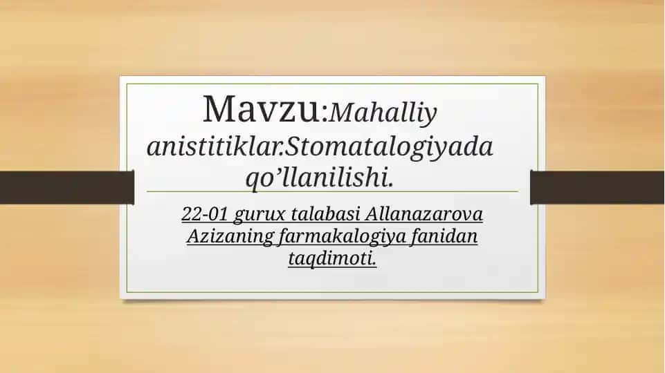 Mahalliy anestetiklar Stomatalogiyada qo’llanilishi
