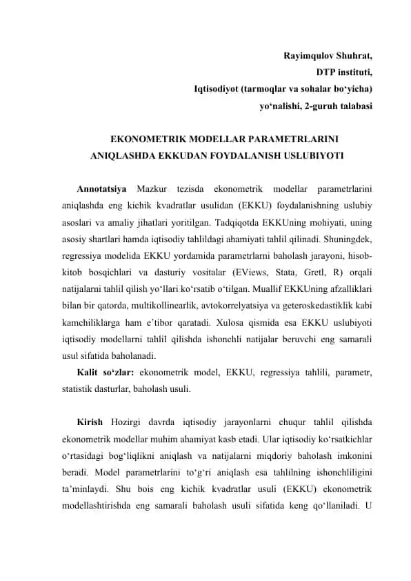 EKONOMETRIK MODELLAR PARAMETRLARINI ANIQLASHDA EKKUDAN FOYDALANISH USLUBIYOTI
