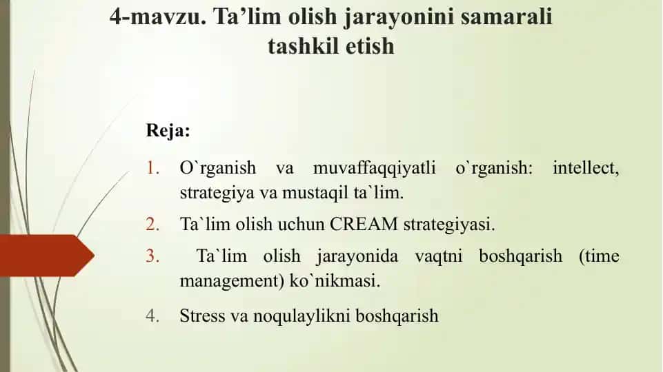 Ta’lim olish jarayonini samarali tashkil etish