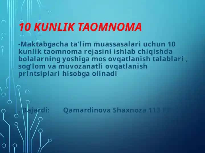 10 kunlik taomnoma