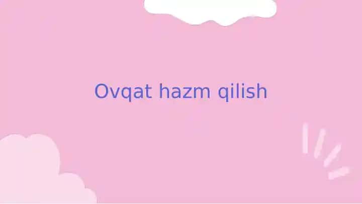 Ovqat hazm qilish