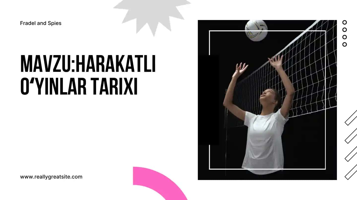 HARAKATLI OʻYINLAR TARIXI