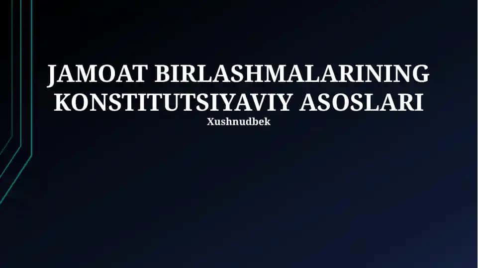 JAMOAT BIRLASHMALARINING KONSTITUTSIYAVIY ASOSLARI