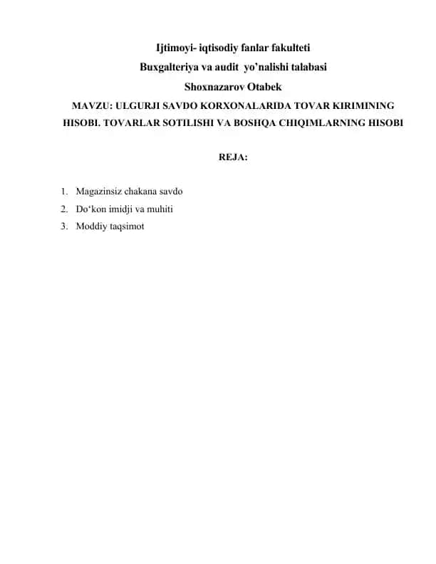 ULGURJI SAVDO KORXONALARIDA TOVAR KIRIMINING HISOBI