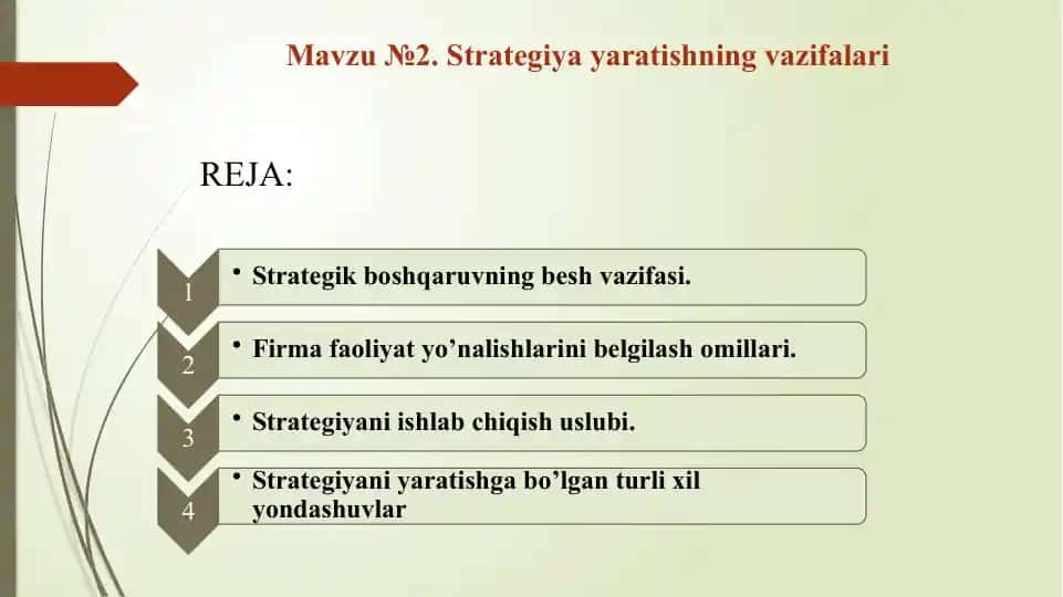 Strategiya yaratishning vazifalari