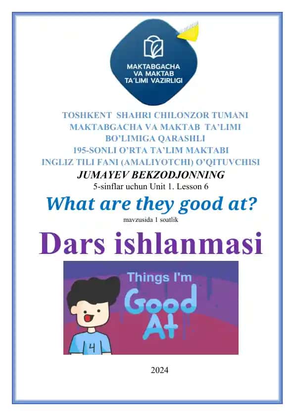 English lesson plan "What are they good at?"