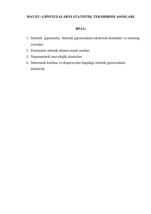 Statistik gipotezalarni tekshirish asoslari