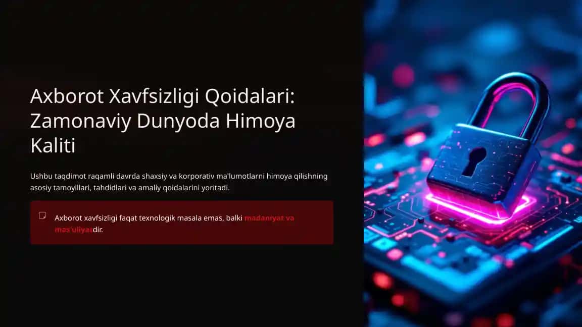 Axborot Xavfsizligi Qoidalari