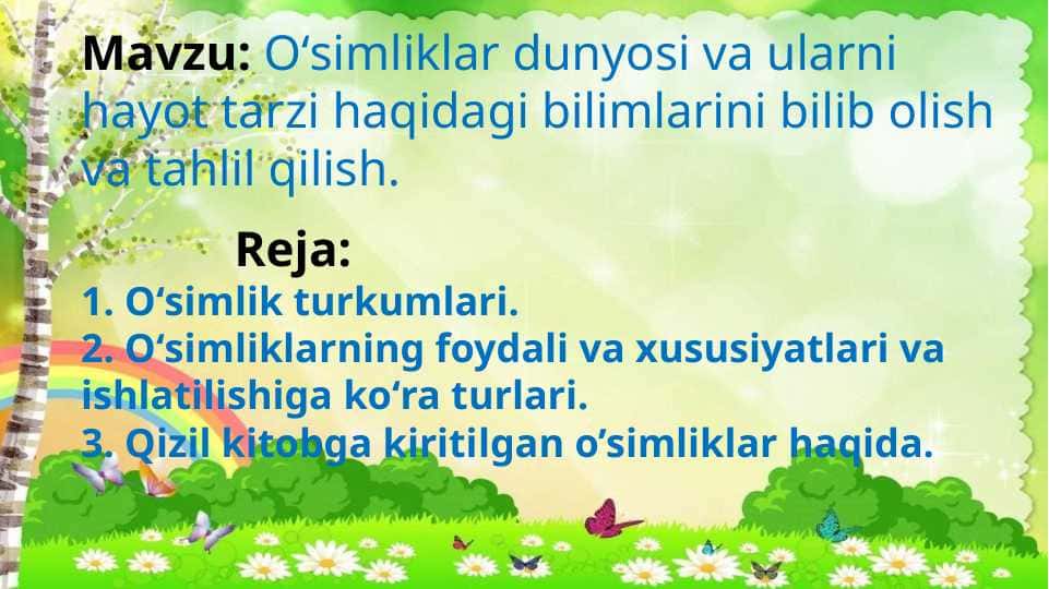 O'simliklar dunyosi va ularning hayot tarzi