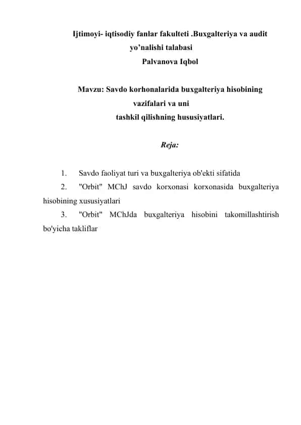 Savdo korhonalarida buxgalteriya hisobining vazifalari va uni