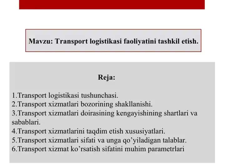 Transport logistikasi tushunchasi