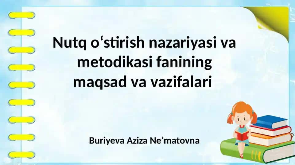 Nutqo‘stirish nazariyasi va metodikasi