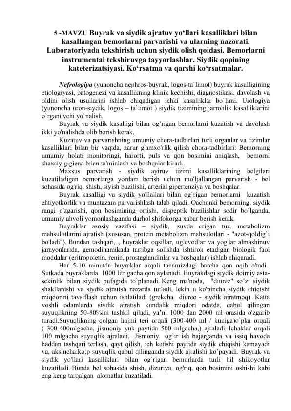 Buyrak va Siydik Kasalliklari Parvarishi