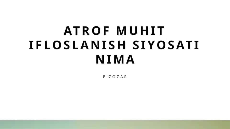 Atrof-muhit ifloslanishi