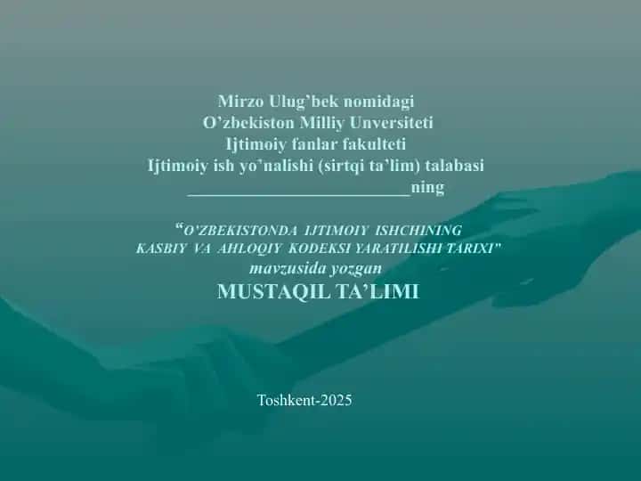"O'zbekistonda Ijtimoiy Ishchining Kasbiy va Ahloqiy Kodeksi Yaratilishi Tarixi"