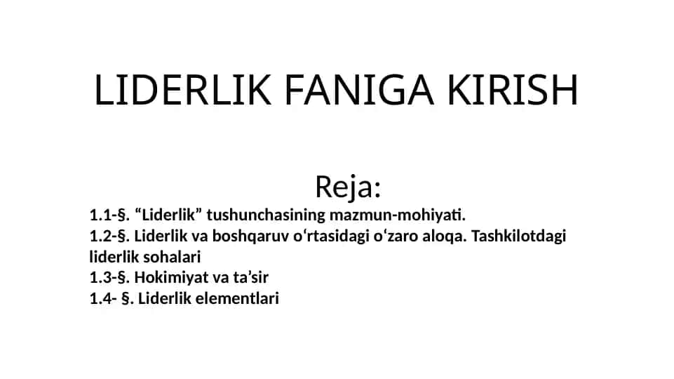 LIDERLIK FANIGA KIRISH