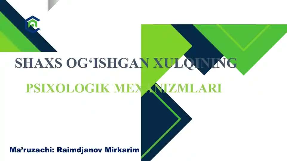 SHAXS OG‘ISHGAN XULQINING PSIXOLOGIK MEXANIZMLARI
