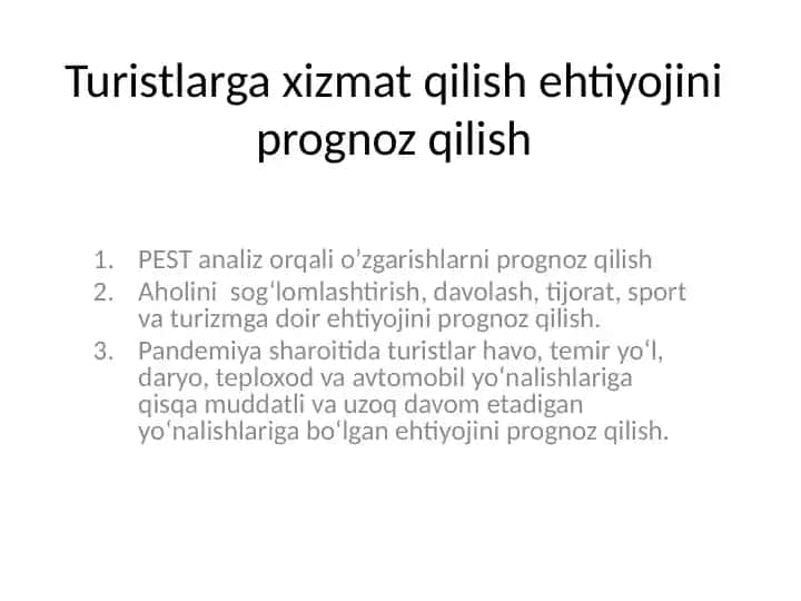 Turizm sohasida ehtiyojni prognoz qilish