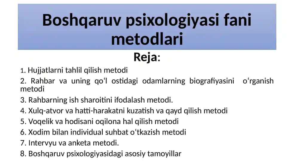 Boshqaruv psixologiyasi fani metodlari