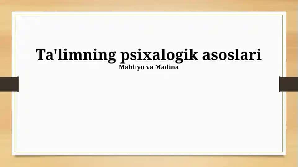 Ta'limning psixalogik asoslari