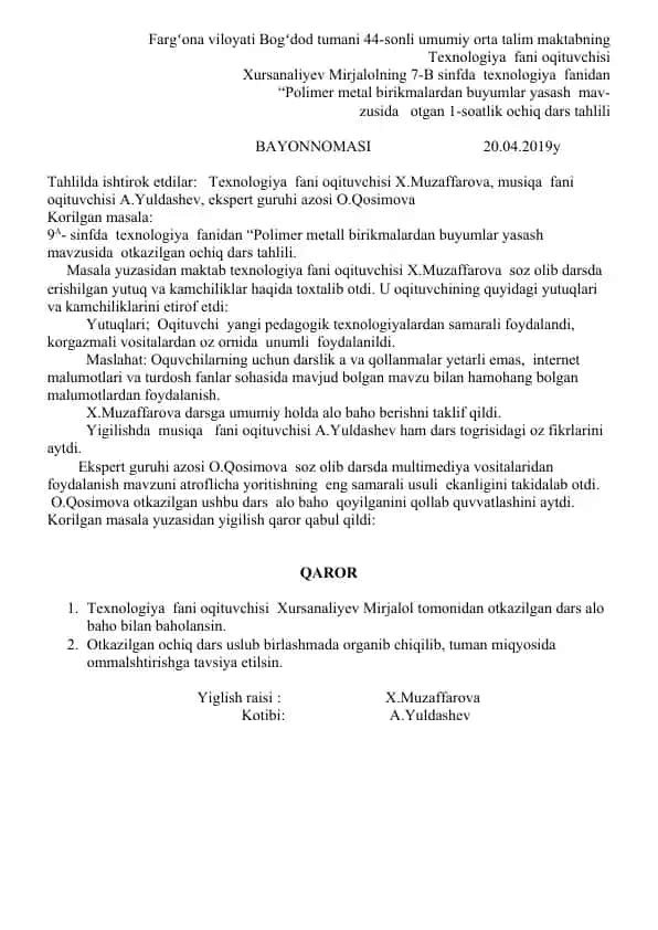 7-B sinfda "Polimer metal birikmalardan buyumlar yasash" mavzusida o'tgan 1-soatlik ochiq dars tahlili
