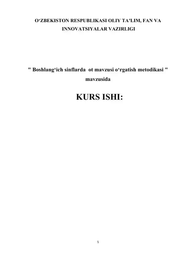 Boshlang‘ich sinflarda ot mavzusi o‘rgatish metodikasi