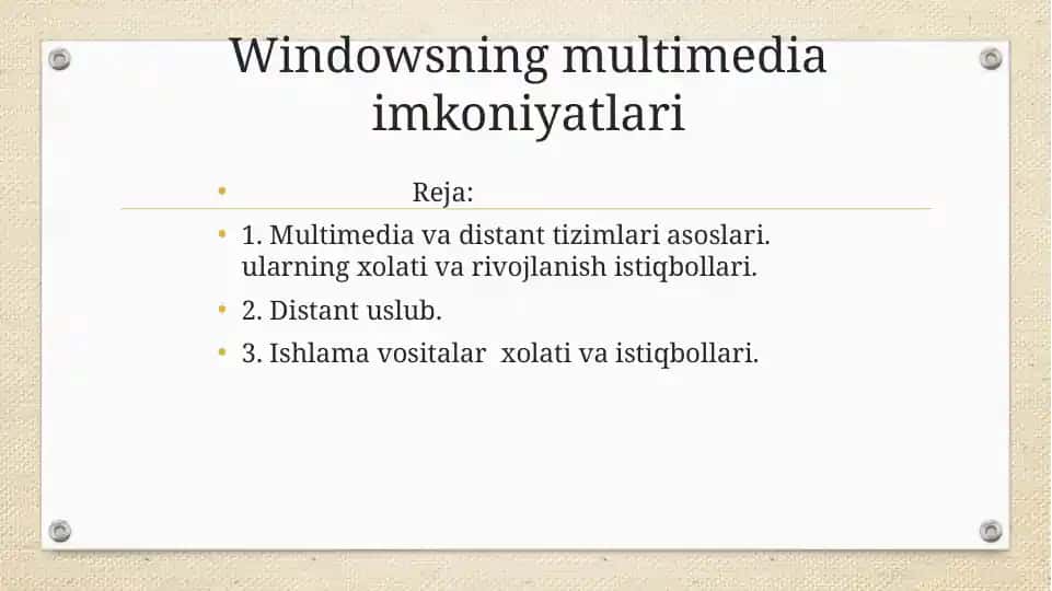 Windowsning multimedia imkoniyatlari