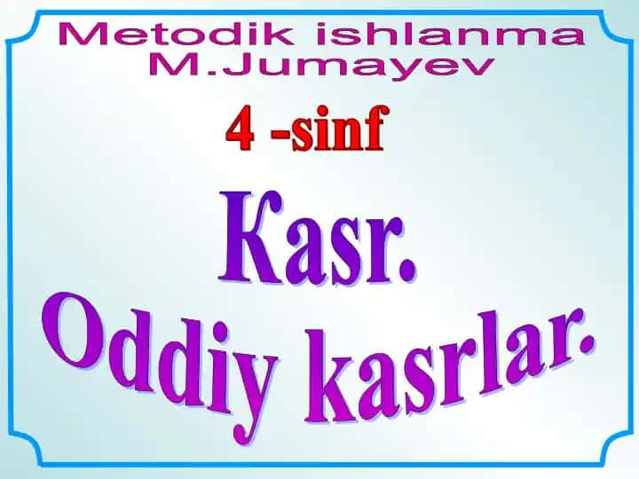 Metodik ishlanma