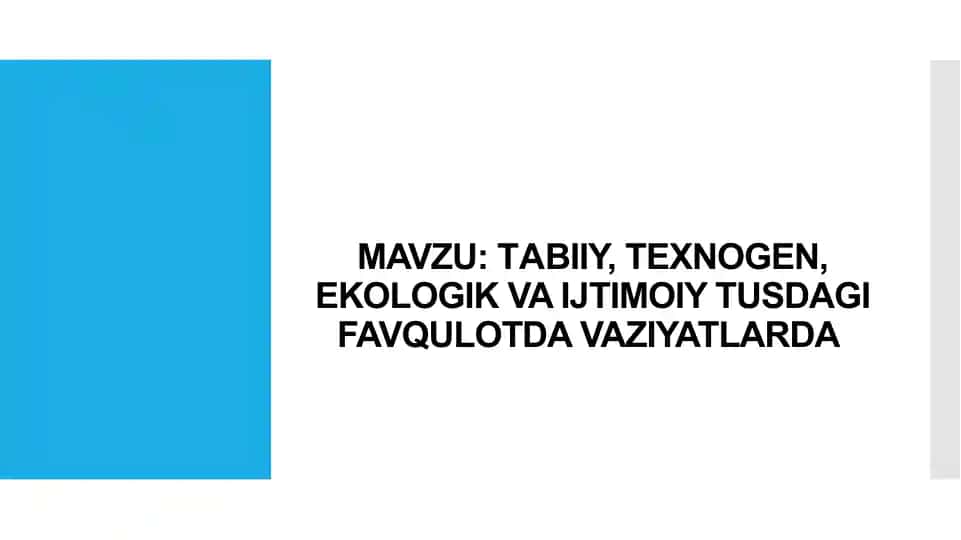 TUSDAGI FAVQULOTDA VAZIYATLAR