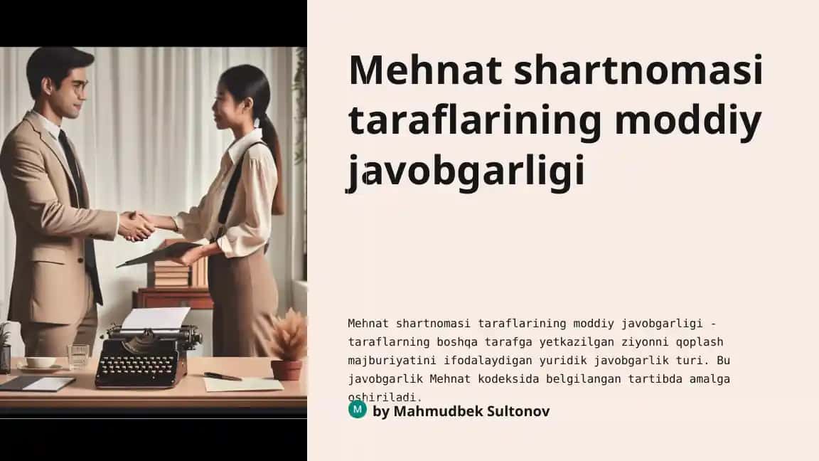 Mehnat shartnomasi taraflarining moddiy javobgarligi