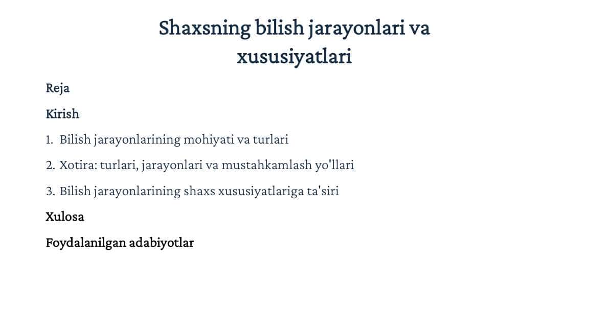Shaxsning bilish jarayonlari va xususiyatlari