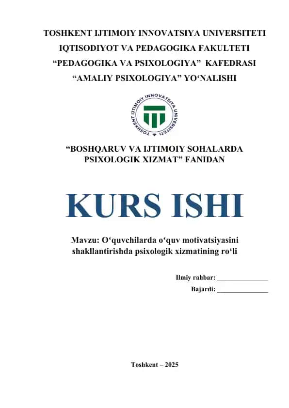 Oʻquvchilarda oʻquv motivatsiyasini shakllantirishda psixologik xizmatining ro‘li