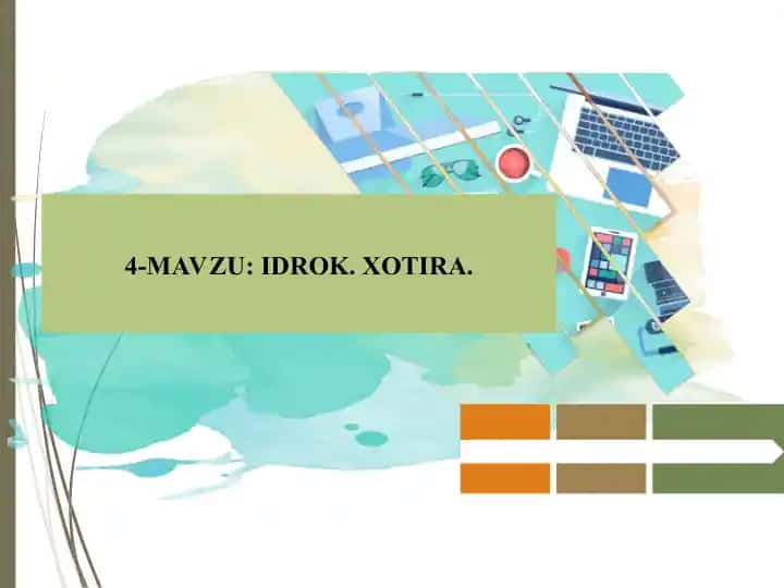 Idrok. Xotira.