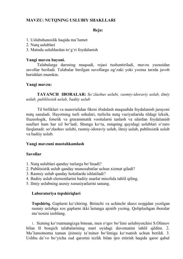 TAYANCH IBORALAR: So‘zlashuv uslubi, rasmiy-idoraviy uslub, ilmiy uslub, publilsistik uslub, badiiy uslub