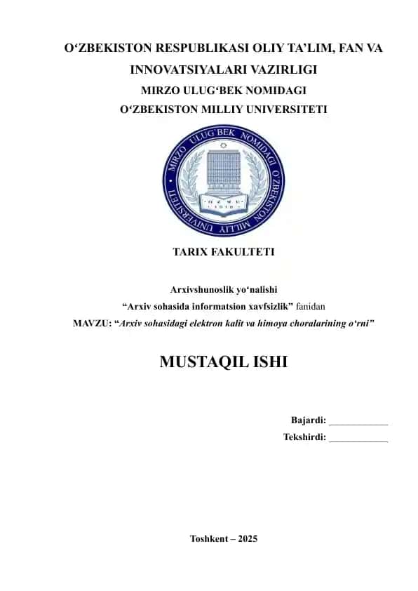 Arxiv sohasidagi elektron kalit va himoya choralarining o‘rni