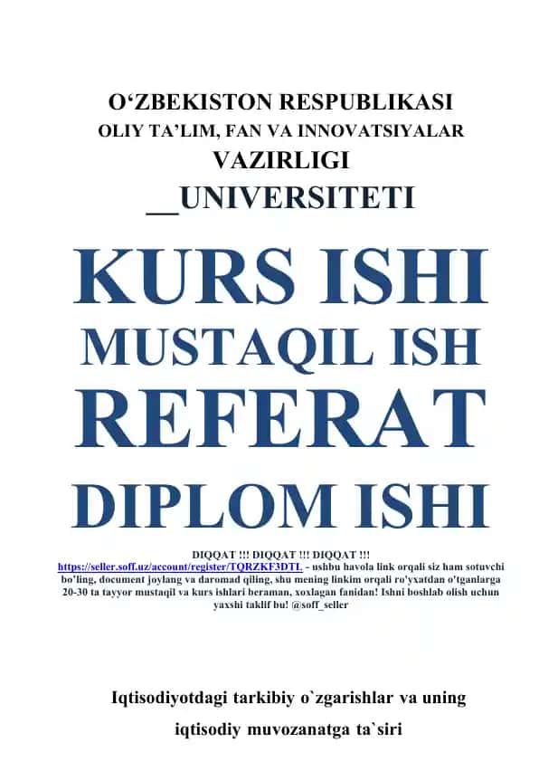Iqtisodiyotdagi tarkibiy o‘zgarishlar va uning iqtisodiy muvozanatga ta’siri