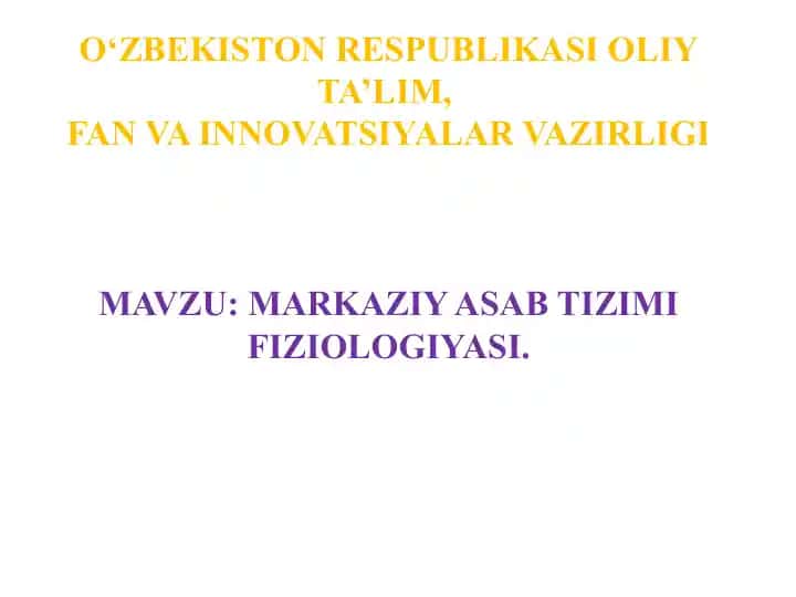 Markaziy asab tizimi fiziologiyasi